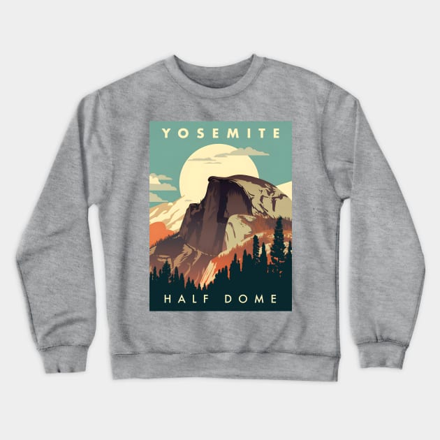 Yosemite National Park Half Dome Crewneck Sweatshirt by goodwordsco